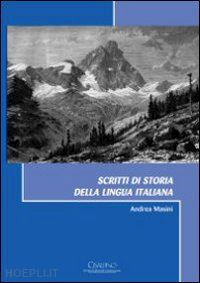 masini andrea - scritti di storia della lingua italiana