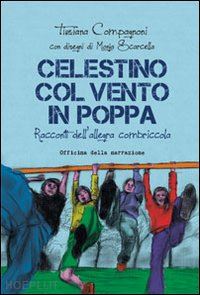 compagnoni tiziana - celestino col vento in poppa.