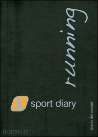 incerti devis - sport diary running. diario del runner