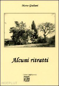 giuliani marco - alcuni ritratti