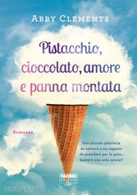 La piccola bottega dei ricordi - Annelise Corbrion - Libro - Fabbri -  Fabbri Life