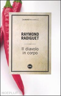 radiguet raymond - il diavolo in corpo