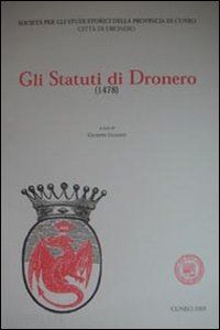 gullino giuseppe - gli statuti di dronero