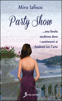 iafisco miro - party show