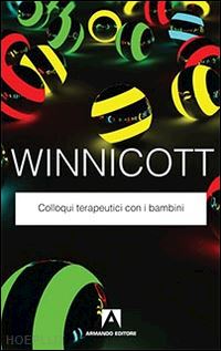 winnicott donald w. - colloqui terapeutici con i bambini