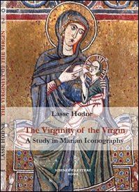hodne lasse - the virginity of the virgin. a study in marian iconography