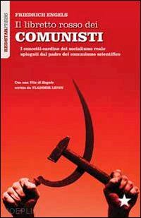 engels friedrich - il libretto rosso dei comunisti