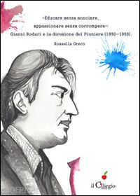 A lezione di libertà con Gianni Rodari