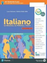 serianni luca; della valle valeria - italiano. per la scuola media. con ebook. con espansione online