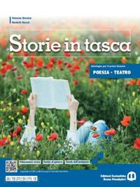 brenna simona; dacco' daniele - storie in tasca. poesia e teatro. per le scuole superiori. con e-book. con espan