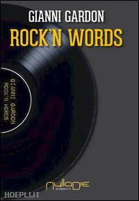 gardon gianni - rock'n words