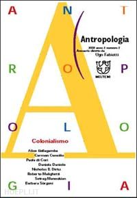 fabietti ugo (curatore) - antropologia. colonialismo