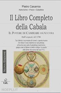 casamia pietro g. p. - il libro completo della cabala