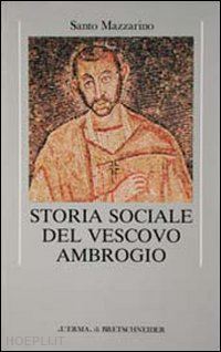 mazzarino santo - storia sociale del vescovo ambrogio