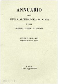 - annuario della scuola archeologica di atene e delle missioni italiane in oriente. vol. 55