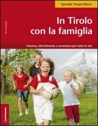 fürlinger ulla - in tirolo con la famiglia