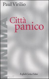 virilio paul - citta' panico