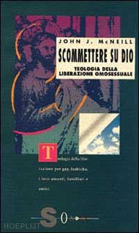 mcneill john j. - scommettere su dio