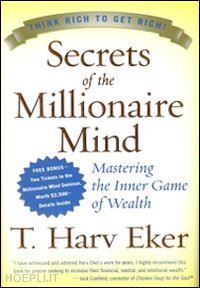 eker t. harv - i segreti della mente milionaria