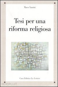 vannini marco - tesi per una riforma religiosa