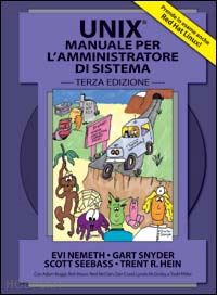 nemeth evi; snyder garth - unix. manuale per l'amministratore di sistema