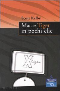 kelby scott - mac e tiger in pochi clic