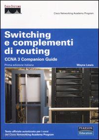 lewis wayne - switching e componenti di routing