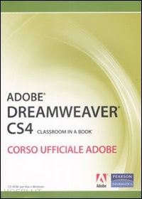 adobe creative team (curatore) - adobe dreamweaver cs4 classroom in a book
