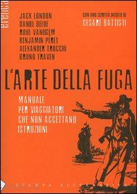 prunetti a. (curatore) - l'arte della fuga