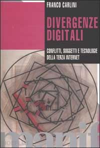 carlini franco - divergenze digitali