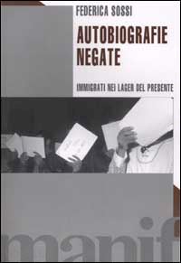 sossi federica - autobiografie negate