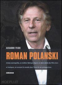 tilski alexandre - roman polanski. ediz. francese
