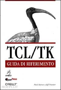 raines paul tranter jeff - tcl/tk - guida di riferimento