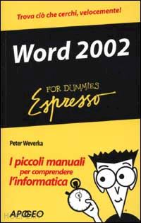 weverka peter - word 2002 for dummies espresso