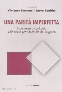 ferrante vincenzo; zanfrini laura - lavoratori invisibili