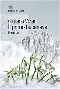 vivian giuliano - il primo bucaneve