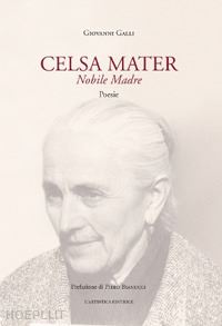 galli giovanni - celsa mater. nobile madre