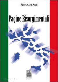 aloi fortunato - pagine risorgimentali