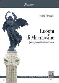 pascuzzi maria - luoghi di mnemosine