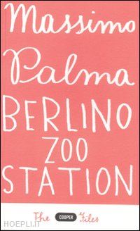 palma massimo - berlino zoo station