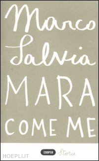 salvia marco - mara come me