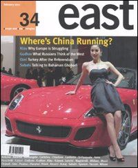  - east. ediz. inglese. vol. 34: where's china running?