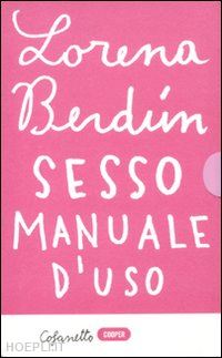 berdun lorena - sesso. manuale d'uso - 4 voll. in cofanetto