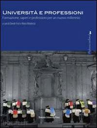 malatesta m. (curatore); festi d. (curatore) - universita' e professioni