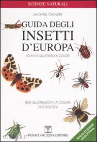 chinery michael; de marinis a. (curatore) - guida degli insetti d'europa