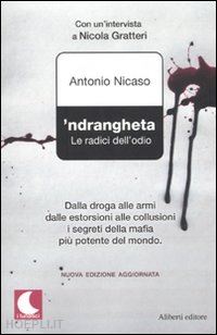 nicaso antonio - 'ndrangheta