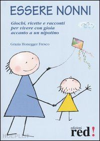 honegger fresco grazia - essere nonni