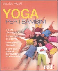 morelli maurizio - yoga per bambini