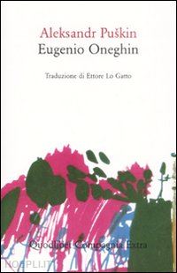 puskin aleksandr sergeevic - eugenio oneghin