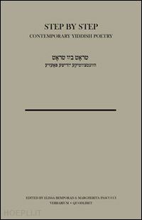 bemporad e. (curatore); pascucci m. (curatore) - step by step - testo bilingue yiddish-inglese